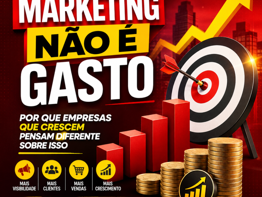 Marketing Não É Gasto